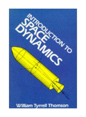 英文原版 Introduction to Space Dynamics 空间动力学导论 航空学 William Tyrrell Thomson 英文版 进口英语原版书籍