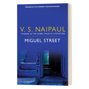英文原版小说 Miguel Street 米格尔大街 毛姆文学奖获奖作品 Naipaul奈保尔 诺贝尔文学奖得主 英文版 进口英语原版书籍