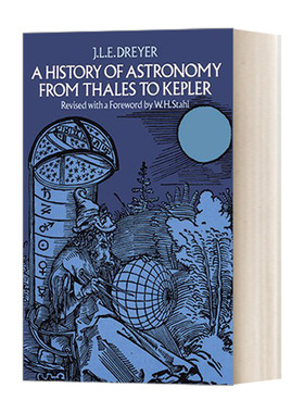 A History of Astronomy from Thales to Kepler 从泰勒斯到开普勒的天文学史