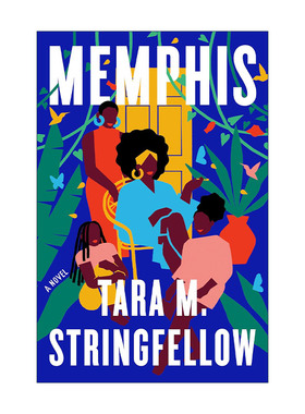 英文原版 Memphis 孟菲斯 南方黑人家庭改变家族遗产故事 Tara M. Stringfellow 英文版 进口英语原版书籍