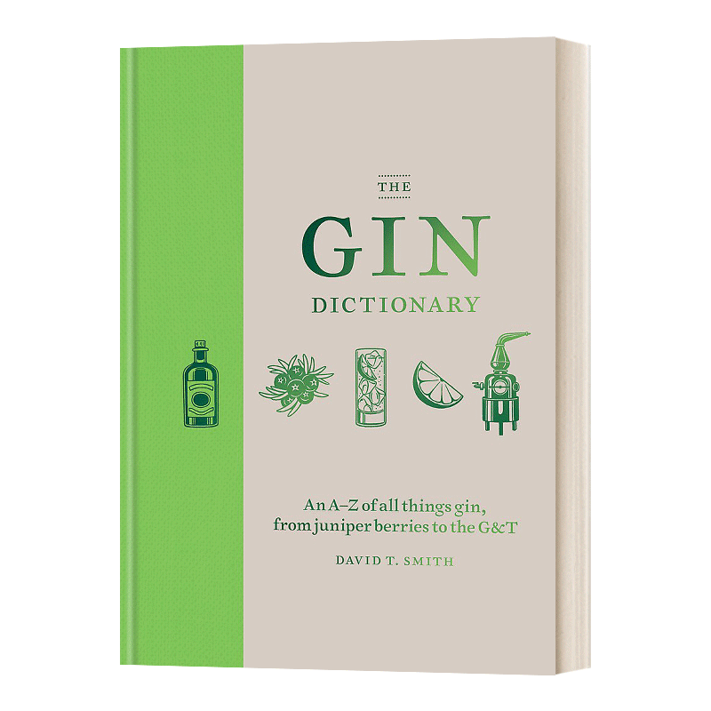 杜松子酒词典指南 The Gin Dictionary 精装 杜松子鸡尾酒配方 英文原版鸡尾酒教程工具书 进口英语书籍