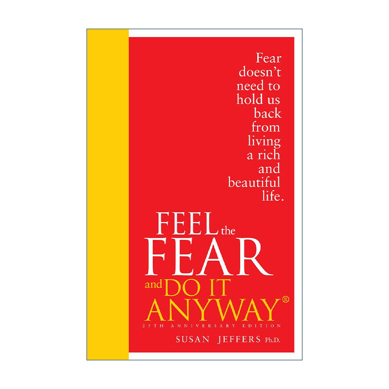 英文原版 Feel The Fear And Do It Anyway 苏珊·杰弗斯 惧动力 25周年精装版 英文版 进口英语原版书籍