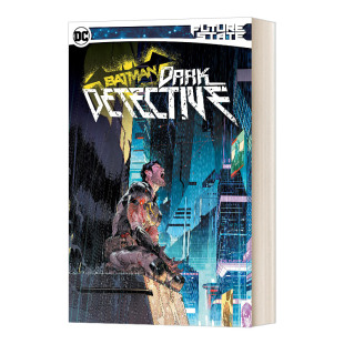 Future 未来国度蝙蝠侠 漫画读物 进口英语书籍 Detective 英文原版 Dark Batman State 黑暗侦探