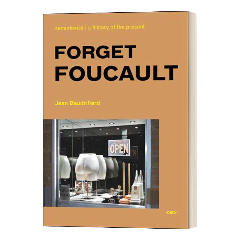 Forget Foucault 忘记福柯 Jean Baudrillard 英文原版社会科学读物 进口英语书籍