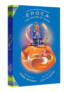 伊波卡2 流沙河 科比新书 Epoca The River of Sand 科比布莱恩特 精装 英文原版儿童读物 进口英语书籍