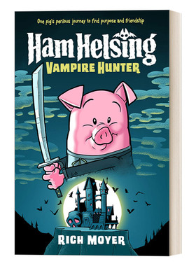 汉姆赫辛系列1 精装 Ham Helsing #1 全彩漫画 英文原版儿童冒险图像式小说 历险探奇故事 进口英语绘本书籍
