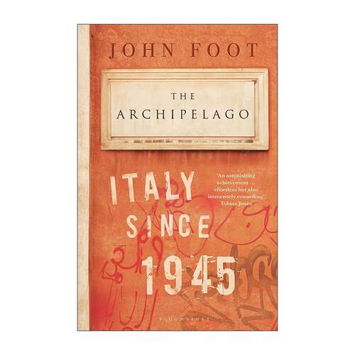 英文原版 The Archipelago 群岛 战后百废待兴的意大利 John Foot 英文版 进口英语原版书籍