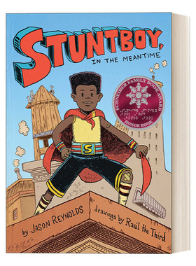 英文原版 Stuntboy in the Meantime 特技少年 与此同时 纽伯瑞 凯迪克作家 杰森雷诺兹 英文版 进口英语原版书籍