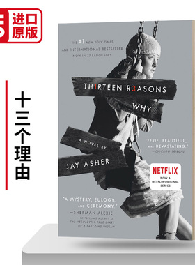 Thirteen Reasons Why 汉娜的遗言 十三个理由 十三个原因 英文原版小说 进口英语书籍