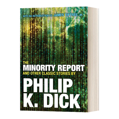 The Minority Report and Other Classic Stories 少数派报告 菲利普·迪克