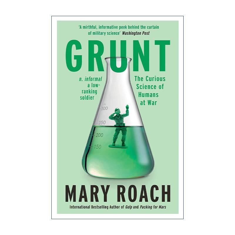 英文原版 Grunt 不为人知的敌人 科学家如何面对战争中的另类杀手 英文版 进口英语原版书籍