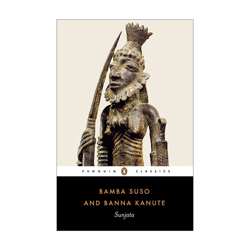 Sunjata (Penguin Classics) 松迪亚塔 企鹅经典 Bamba Suso