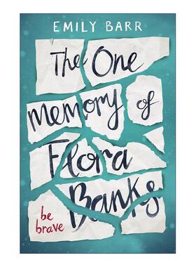 英文原版 The One Memory of Flora Banks 弗洛拉·班克斯的唯一记忆 Emily Barr 畅销青少年小说 英文版 进口英语原版书籍