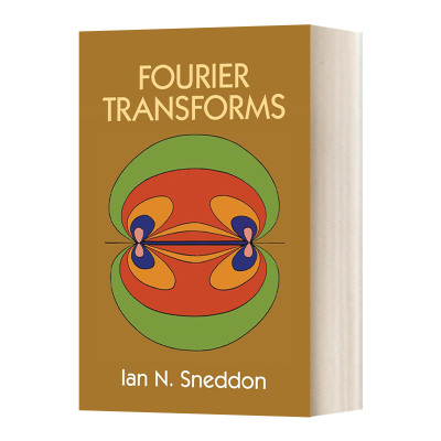 英文原版 Fourier Transforms 傅里叶变换 基础数学名著 英文版 进口英语原版书籍