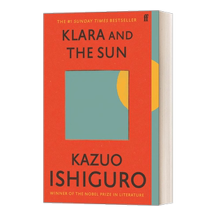 石黑一雄 克拉拉与太阳 Klara and the Sun 英文原版当代小说 进口英语书籍