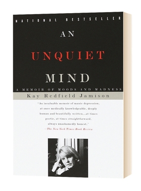 躁郁之心 我与躁郁症共处的30年 An Unquiet Mind 一位患躁郁症的女精神科医生的回忆录 Kay Redfield Jamison 英文原版人物传记