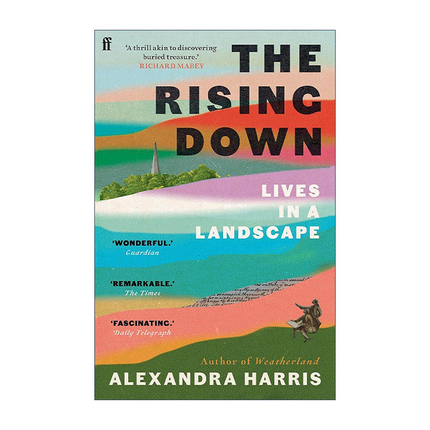 英文原版 The Rising Down 起伏之地 苏塞克斯景观中的生活 Alexandra Harris 文化札记 英文版 进口英语原版书籍