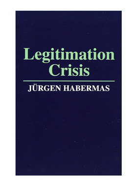 英文原版 Legitimation Crisis 合法化危机 尤尔根·哈贝马斯 英文版 进口英语原版书籍