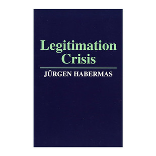 英文原版 Legitimation Crisis 合法化危机 尤尔根·哈贝马斯 英文版 进口英语原版书籍