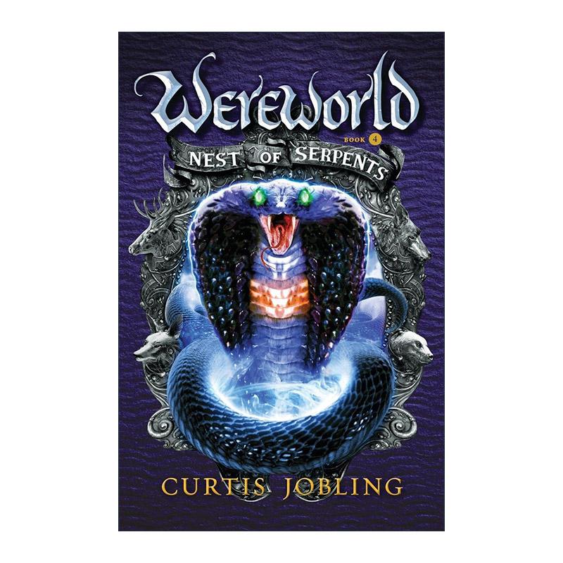 英文原版 Wereworld 04 Nest of Serpents 狼人世界系列4 蛇之巢 儿童奇幻小说 Curtis Jobling 英文版 进口英语原版书籍
