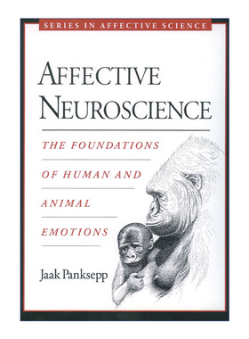 Affective Neuroscience 情感神经科学 人类和动物情感的基础