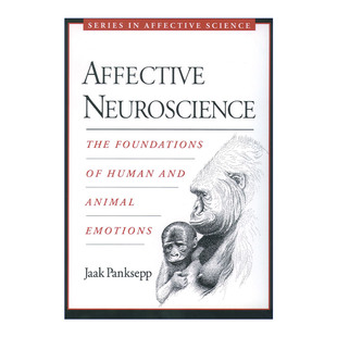 人类和动物情感 情感神经科学 基础 Neuroscience Affective