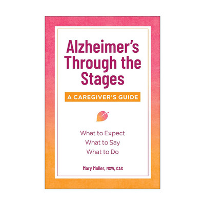 英文原版 Alzheimer's Through the Stages 阿莫兹海默病的各阶段照顾指南 英文版 进口英语原版书籍