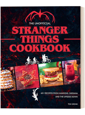 The Unofficial Stranger Things Cookbook 怪奇物语非官方食谱 精装
