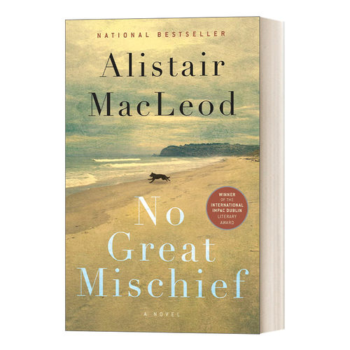 No Great Mischief 没什么大不了/布雷顿角的叹息 Alistair Macleod阿利斯泰尔·麦克劳德