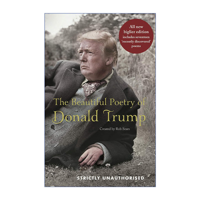 英文原版 The Beautiful Poetry of Donald Trump 唐纳德·特朗普的美丽诗集 Robert Sears选编 精装 英文版 进口英语原版书籍