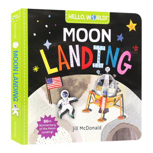 科普百科绘本 Landing 登月 你好科学小世界 书籍 Moon World 英文原版 进口原版 英文版 幼儿英语启蒙认知纸板书 Hello
