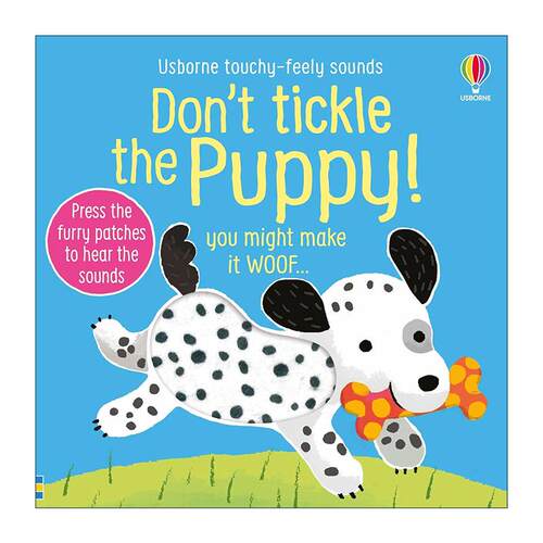 英文原版 Don't Tickle the Puppy 别给小狗挠痒痒 儿童趣味触摸互动发声纸板书 英文版 进口英语原版书籍
