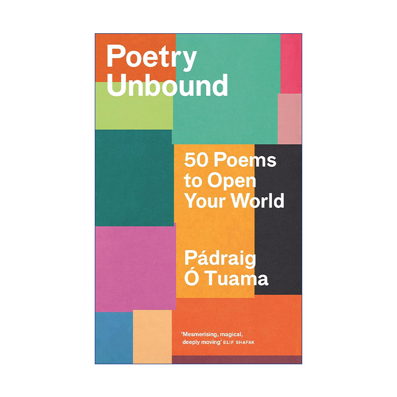 Poetry Unbound 诗歌无界 50首诗歌打开你的世界 诗歌爱好者的诗歌精选集 精装