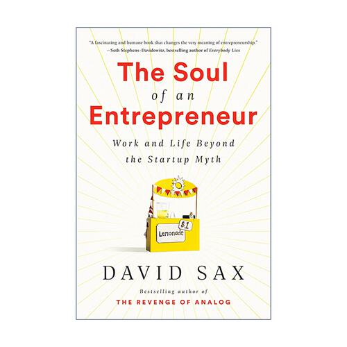 The Soul of an Entrepreneur 做自己的老板 创业者的灵魂  戴维萨克斯