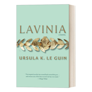 Lavinia 厄休拉·勒古恩 地海传奇作者 拉维尼亚 小说 现代重写 英文原版 进口英语书籍 埃涅阿斯纪