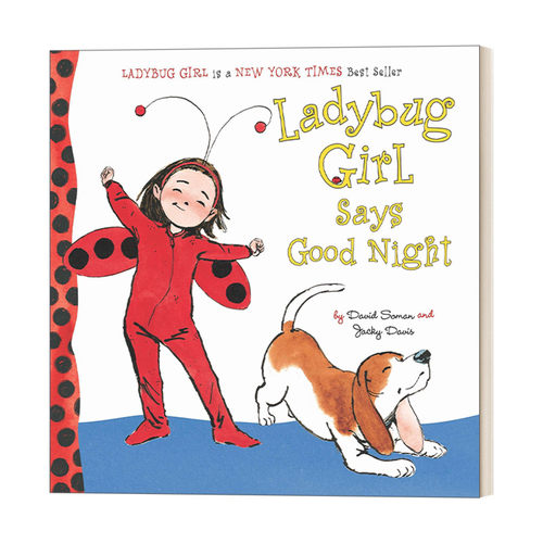 Ladybug Girl Says Good Night 瓢虫女孩说晚安 亲子幼儿绘本 David Soman