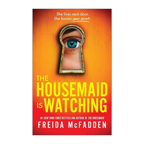 英文原版 The Housemaid Is Watching 女仆在看着 女仆的凝视 Freida McFadden弗雷达·麦克法登 惊悚悬疑小说 进口英语原版书籍