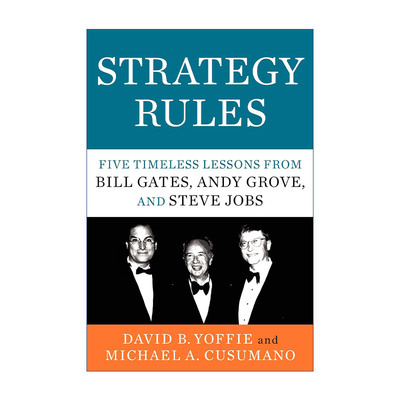 Strategy Rules 战略思维 乔布斯、格鲁夫和盖茨的5条长赢法则 精装