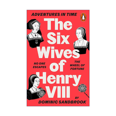 英文原版 Adventures in Time The Six Wives of Henry VIII 历史上的冒险系列 亨利八世和他的六任王后 英文版进口英语原版书籍