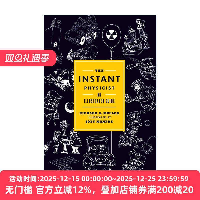 英文原版 The Instant Physicist 一分钟让你成为物理高手 精装图解科普百科指南 未来总统的物理课作者Richard A. Muller 英文版
