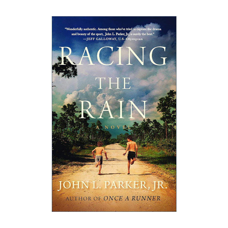 英文原版 Racing the Rain 在雨中奔跑 美国马拉松名将John L. Parker Jr 雨中的3分58秒作者 英文版 进口英语原版书籍