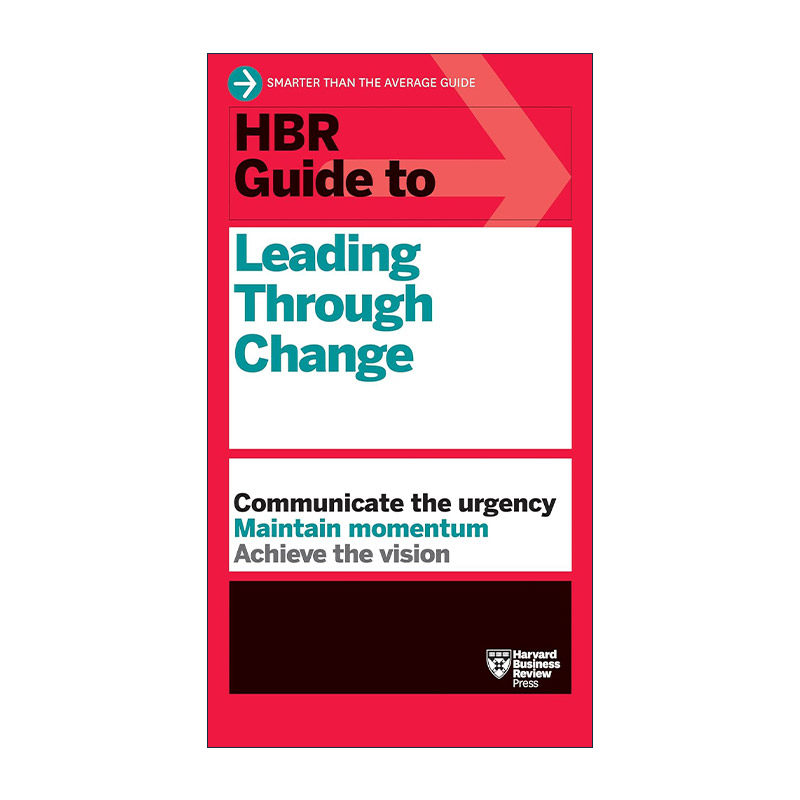 英文原版 HBR Guide to Leading Through Change 引领变革 哈佛商业评论 领导管理实用技巧指南 英文版 进口英语原版书籍