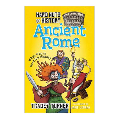 英文原版 Hard Nuts of History Ancient Rome 硬核历史系列 古罗马 全彩儿童历史百科章节书 英文版 进口英语原版书籍