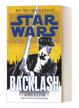 Star Wars Fate of the Jedi 04 Backlash 星球大战 绝地的命运系列4 抵制 英文原版科幻小说 进口英语书籍
