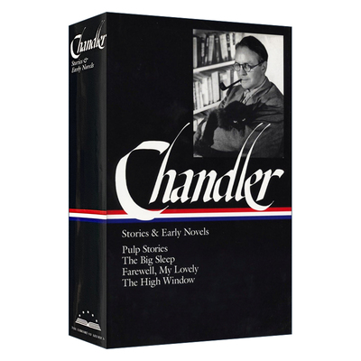 英文原版小说 Raymond Chandler Stories & Early Novels 雷蒙德 钱德勒 故事和早期小说 精装 英文版 进口英语原版书籍