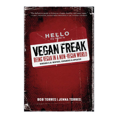 Vegan Freak 素食狂 在非素食世界里成为素食主义者 健康饮食 Bob Torres