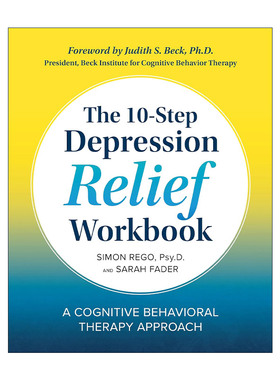 英文原版 The 10-Step Depression Relief Workbook 十步驱散抑郁 行为认知疗法 英文版 进口英语原版书籍