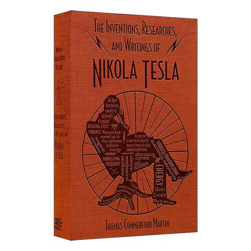 英文原版 The Inventions Researches and Writings of Nikola Tesla 尼古拉·特斯拉的发明 研究和著作 软精装皮质封面词云经典
