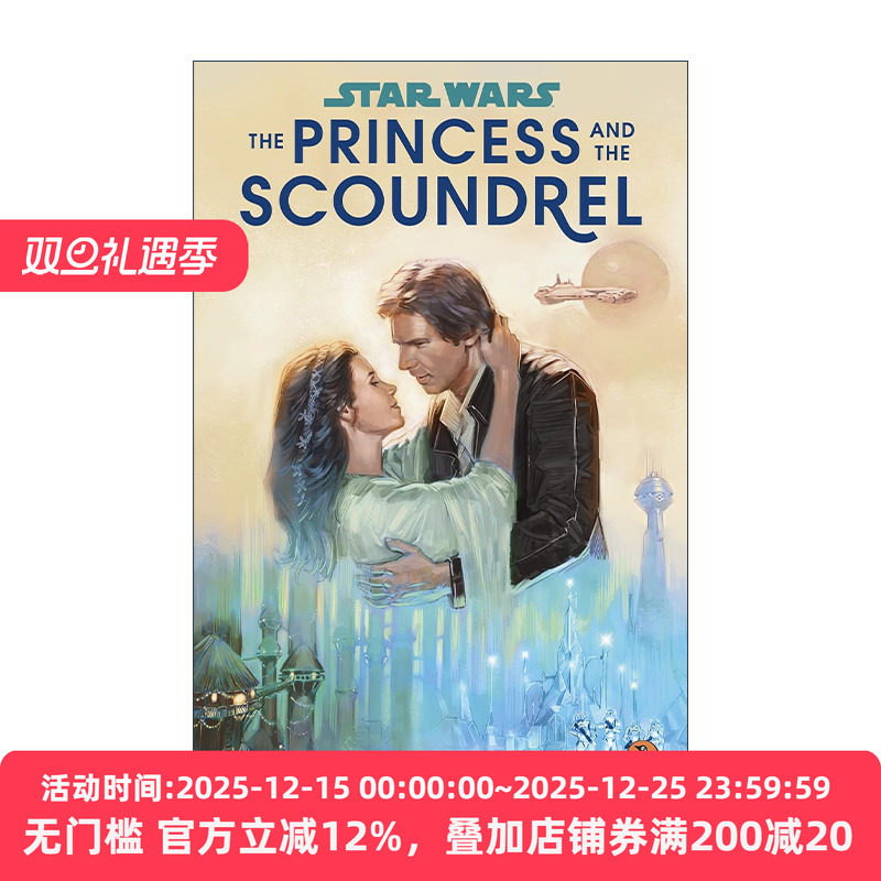 英文原版 Star Wars The Princess and the Scoundrel 星球大战小说 公主与无赖 英文版 进口英语原版书籍