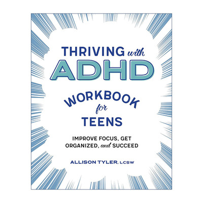 英文原版 Thriving with ADHD Workbook for Teens 注意力缺陷多动障碍青少年练习手册 英文版 进口英语原版书籍
